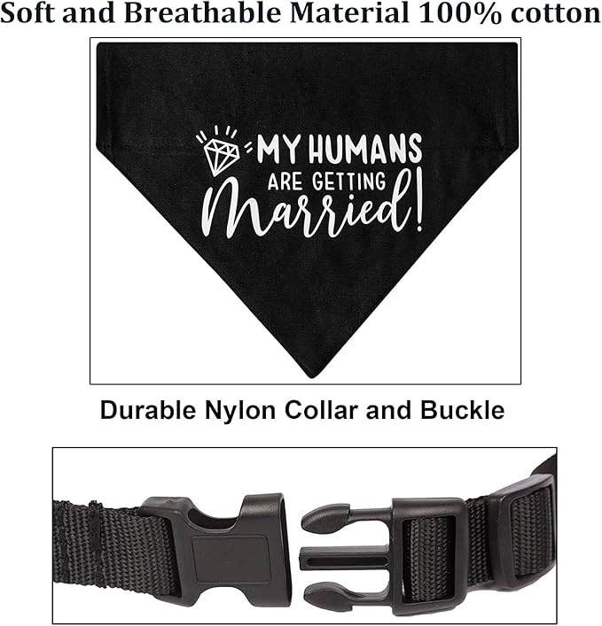 My Humans are Getting Married Dog Wedding Bandana Collar, Adjustable Engagement Pet Bandana with Quick Release Buckle & D-Ring for Dogs & Cats