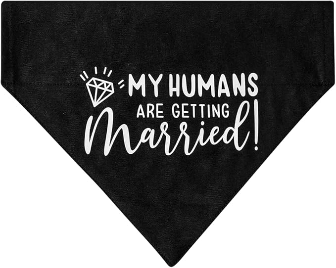 My Humans are Getting Married Dog Wedding Bandana Collar, Adjustable Engagement Pet Bandana with Quick Release Buckle & D-Ring for Dogs & Cats