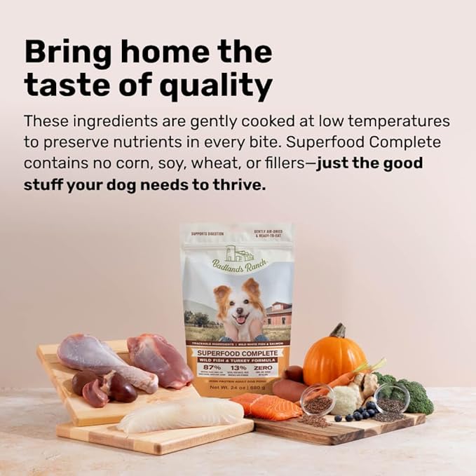 BADLANDS RANCH - Superfood Complete, Air-Dried Adult Dog Food - High Protein, Zero Fillers, Superfood Nutrition by Katherine Heigl (11.5 oz. Wild Fish and Turkey Formula)