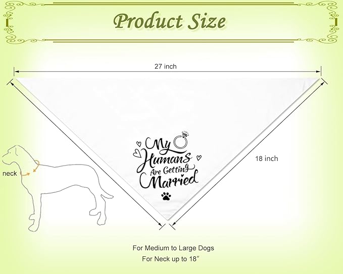 2PCS Dog Wedding Bandana & Scarf Set-Engagement Gift for Bride-to-Be,Matching Outfits for Medium & Large Dogs, My Humans are Getting Married,She Said Yes Announcement Accessories