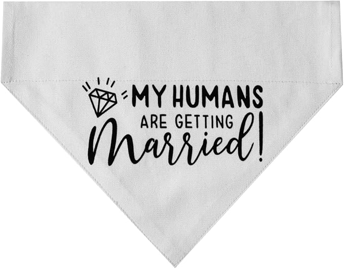 My Humans are Getting Married Dog Wedding Bandana Collar, Adjustable Engagement Pet Bandana with Quick Release Buckle & D-Ring for Dogs & Cats