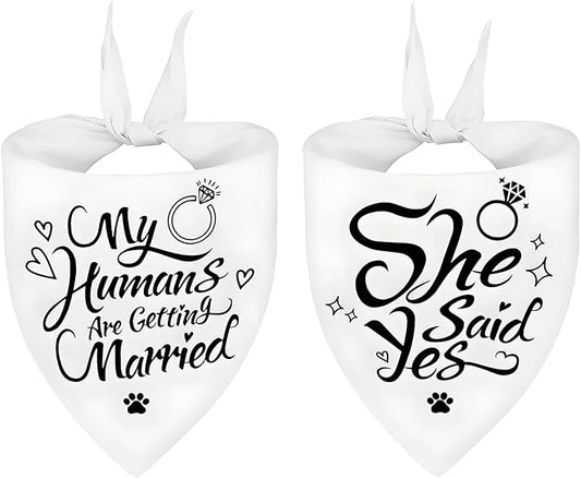 2PCS Dog Wedding Bandana & Scarf Set-Engagement Gift for Bride-to-Be,Matching Outfits for Medium & Large Dogs, My Humans are Getting Married,She Said Yes Announcement Accessories