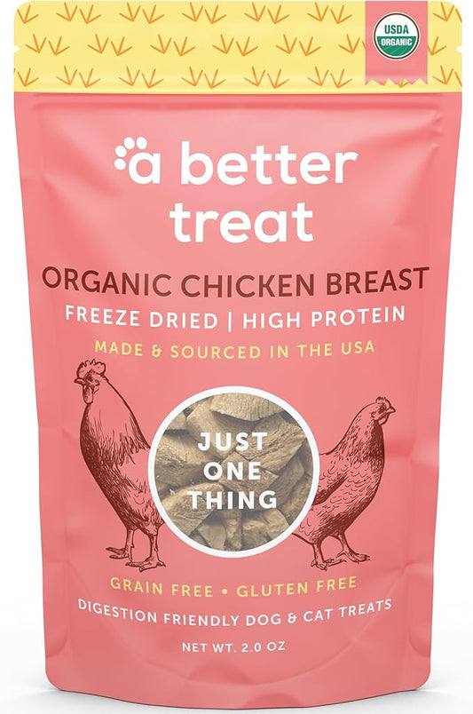 A Better Treat – Organic Freeze Dried Chicken Breast Dog Treats, Organic, Single Ingredient | Natural Healthy High Value | Gluten Free, Grain Free, High Protein, Diabetic Friendly | Made in The USA