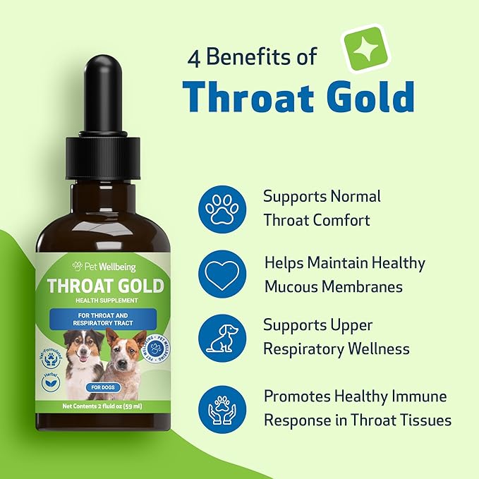 Pet Wellbeing Throat Gold for Dogs - Vet-Formulated - Soothes Throat Discomfort, Hoarseness, Leash Strain, Occasional Cough in Dogs - Natural Herbal Supplement 2 oz (59 ml)
